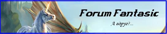 Forum Fantastic -     