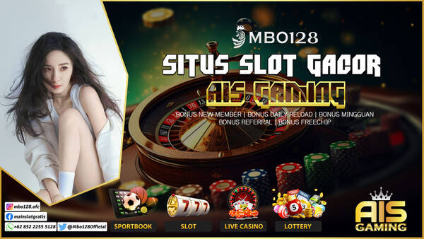 MBO128: Link Daftar Slot Gacor Ais Gaming Anti Rungkad T315985