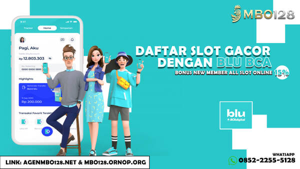 DAFTAR SLOT GACOR DENGAN BLU BCA 2023 T558933