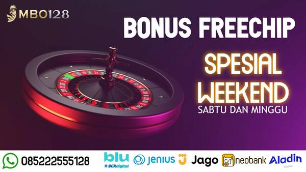 Bonus Spesial MBO128 Freechip Weekend T651095