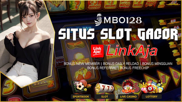 MBO128: BO Slot Gacor Anti Rungkad Deposit LinkAja! T999022