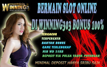 Ciri Ciri Situs Slot Gacor Terpercaya By Winning303 T216019