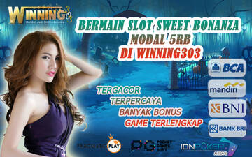 Bermain Slot Sweet Bonanza Modal 5RB Di Winning303 T997629