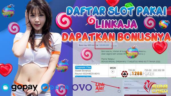 DAFTAR SLOT PAKAI LINKAJA DAPATKAN BONUSNYA 17.000 T579218