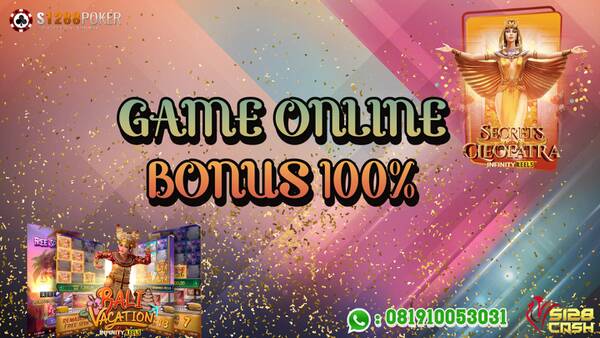 GAME ONLINE DEPOSIT 10.000 CUAN JUTAAN HANYA DI S128CASH T608537