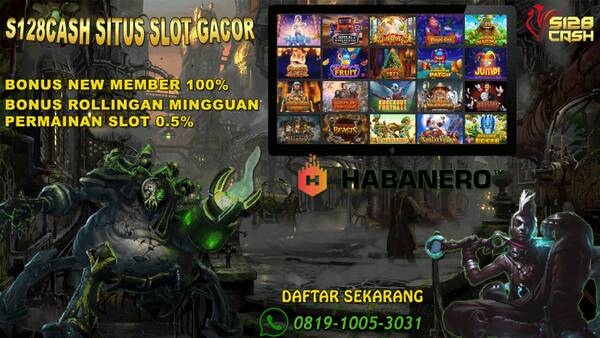 S128CASH | SLOT | SBOBET | TOGEL | POKER | TEMBAK IKAN | BONUS 100% T692879