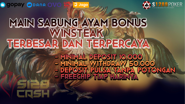 SITUS SABUNG AYAM WINSTREAK TERBESAR DAN TERPERCAYA T915404