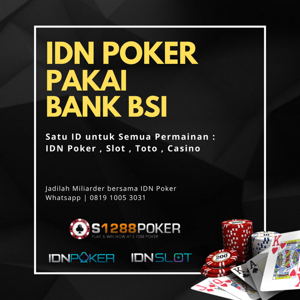 DEPOSIT BANK BSI LEBIH MUDAH DAN CLAIM BONUS 100%  T967050