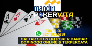 bermain poker online pada situs Pokervita dengan minimal deposit hanya dengan Rp 10.000 saja T463918